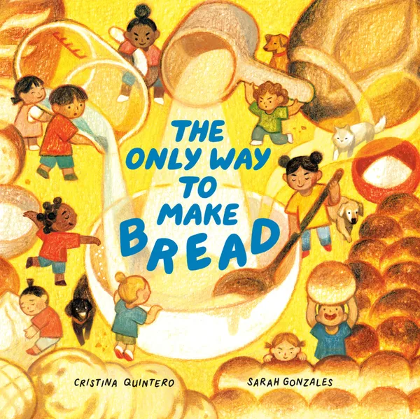 Cover of The Only Way to Make Bread