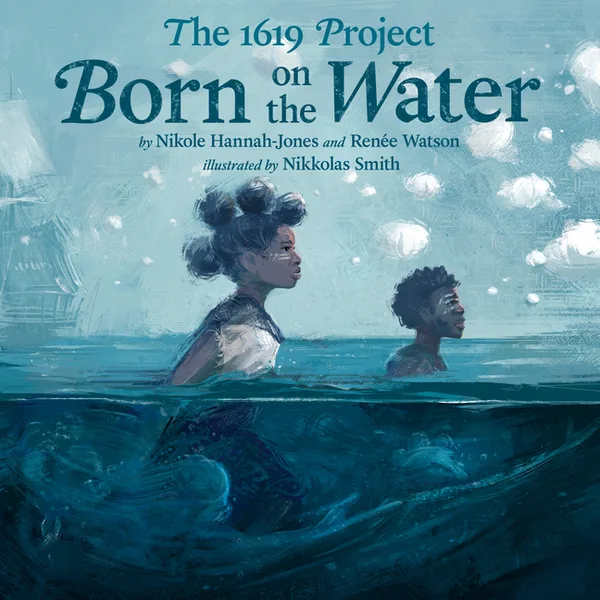 Cover of 1619: Born On The Water