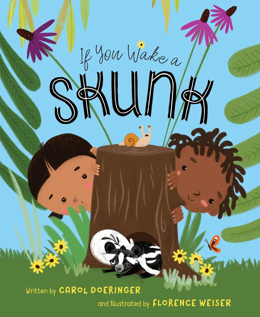 Cover of If You Wake a Skunk