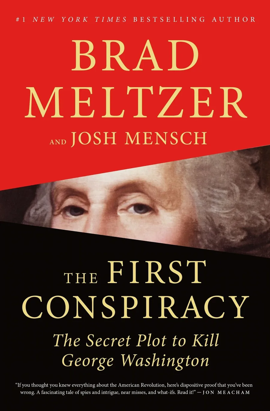 Cover of The First Conspiracy: The Secret Plot to Kill George Washington