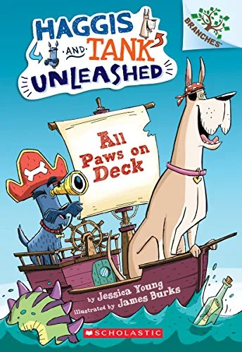 Cover of Haggis and Tank Unleashed: All Paws on Deck