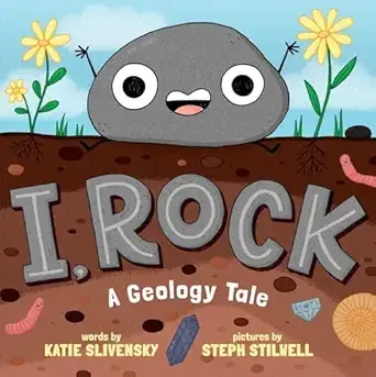 Cover of I, Rock: A Geology Tale