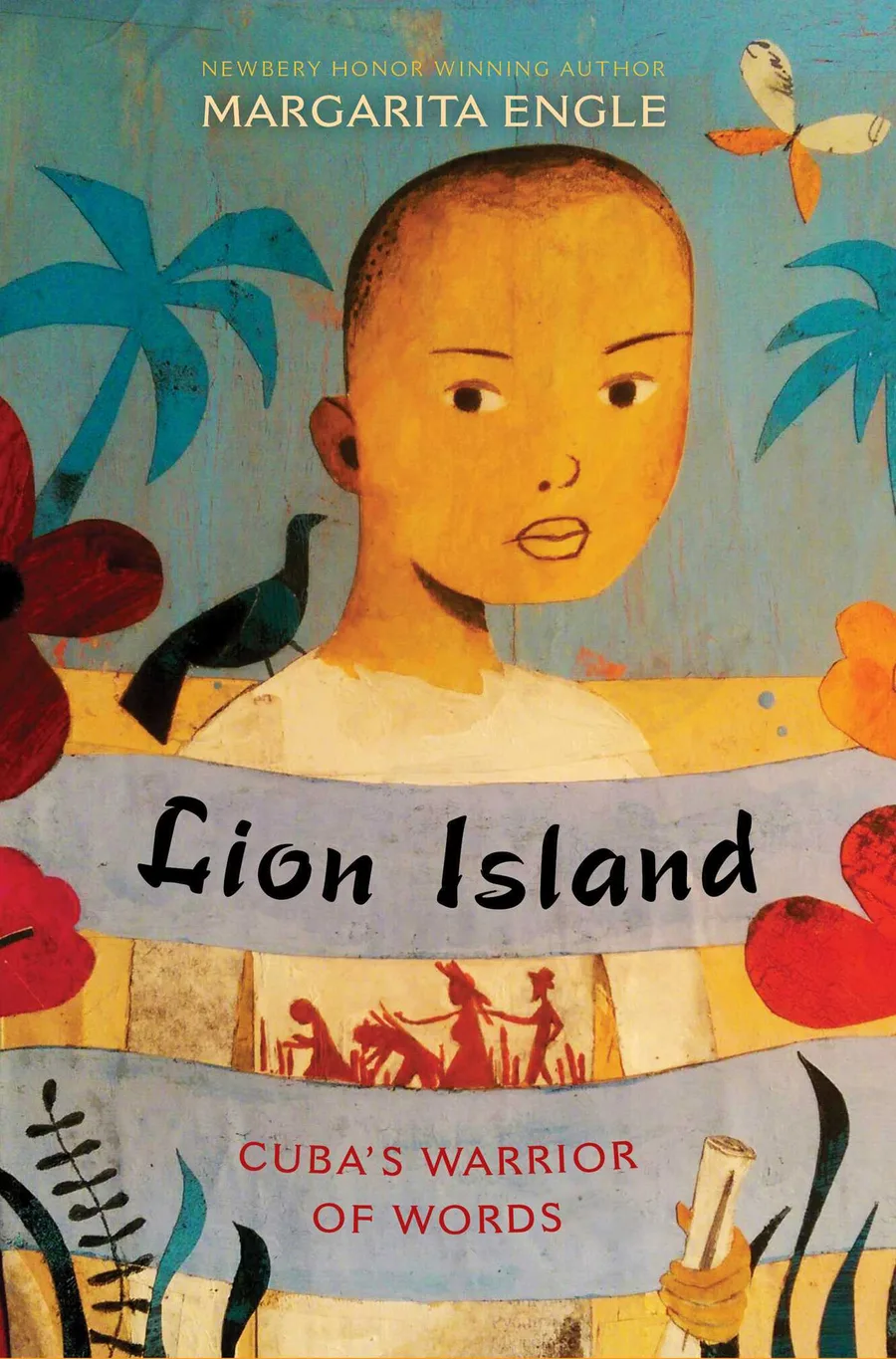 Cover of Lion Island: Cuba’s Warrior of Words