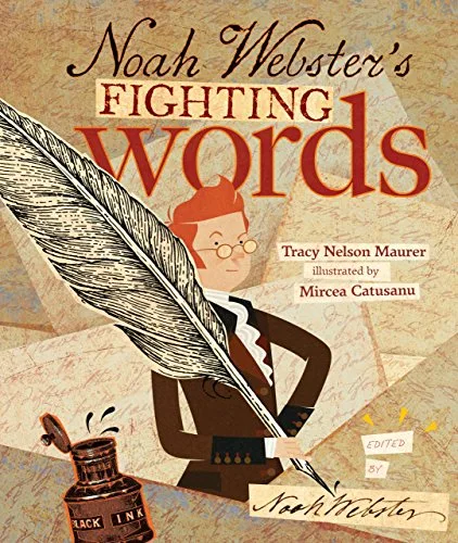Cover of Noah Webster’s Fighting Words