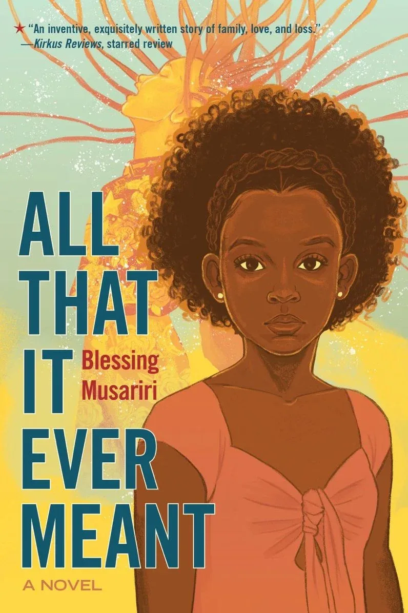 Cover of All That It Ever Meant: A Novel