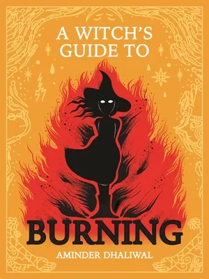 Cover of A Witch’s Guide to Burning