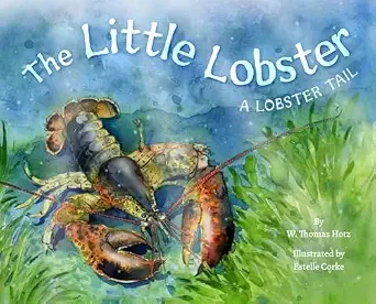 Cover of The Little Lobster: A Lobster Tale