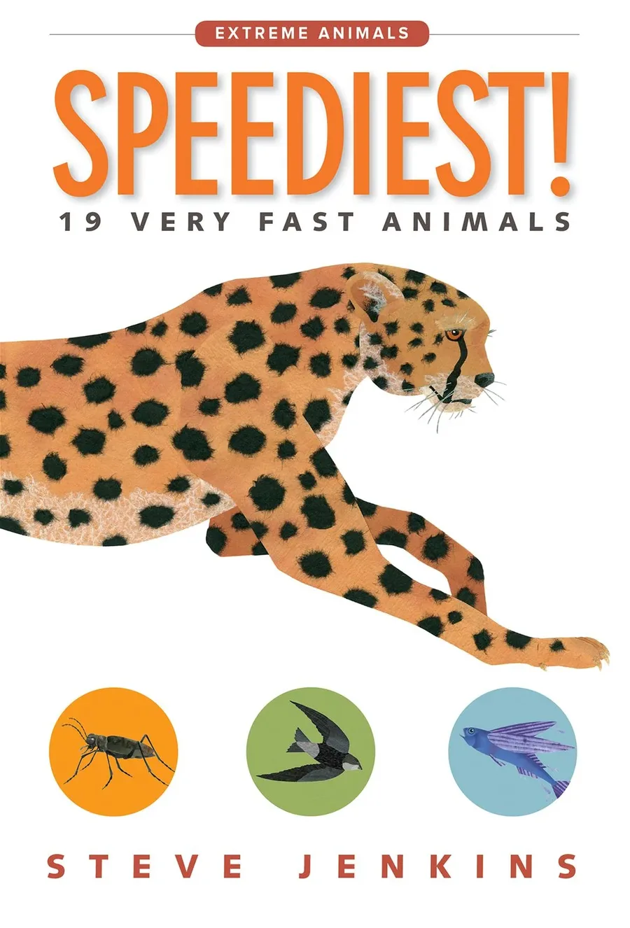 Cover of  Extreme Animals Series *Speediest!: 19 Very Fast Animals (978-1-328-84196-4) *Stinkiest!: 20 Smelly Animals (978-1-328-84197-1)