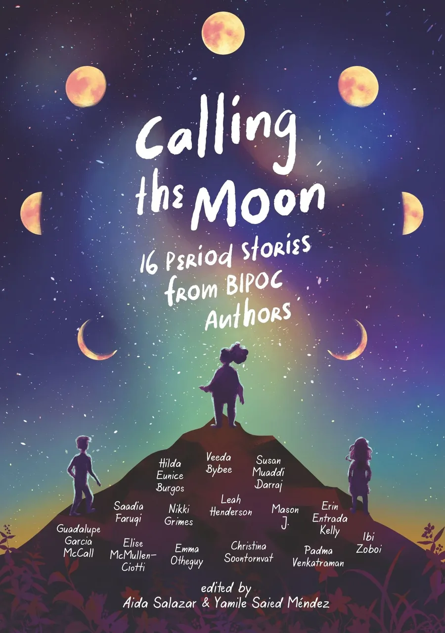 Cover of Calling the Moon: 16 Period Stories from BIPOC Authors