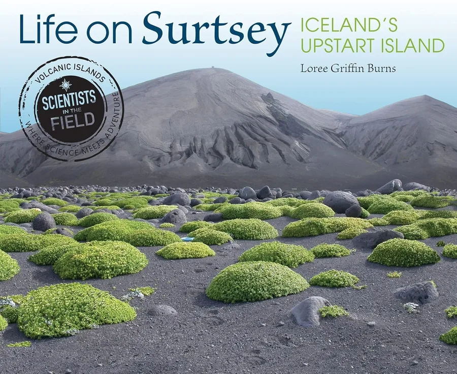 Cover of Life on Surtsey: Iceland’s Upstart Island