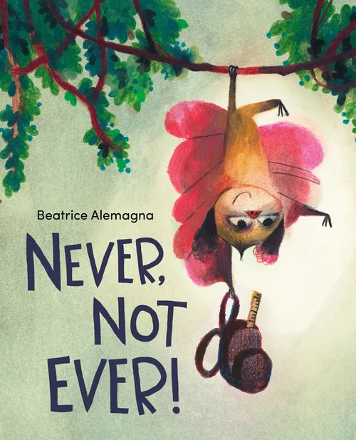 Cover of Never, Not Ever!