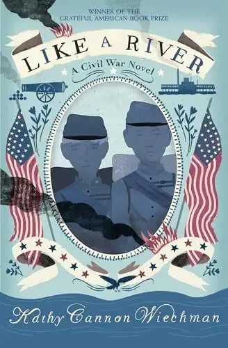Cover of Like a River: A Civil War Novel