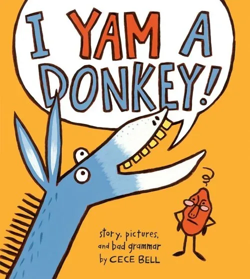 Cover of I Yam a Donkey!
