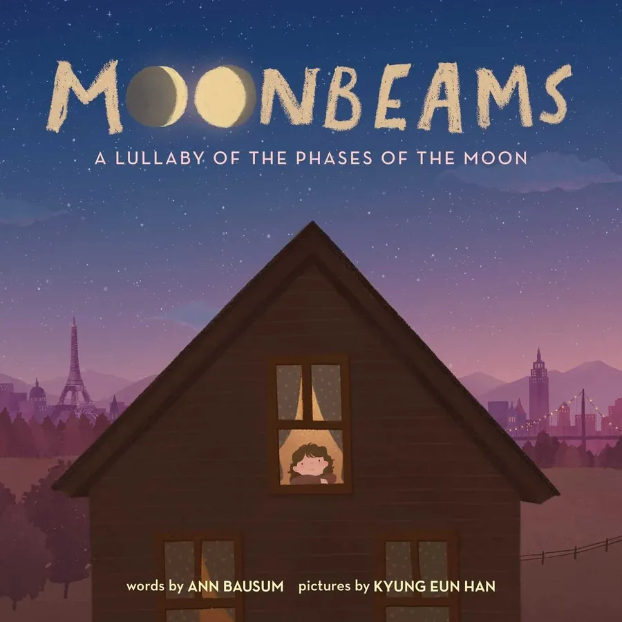 Cover of Moonbeams: A Lullaby of the Phases of the Moon