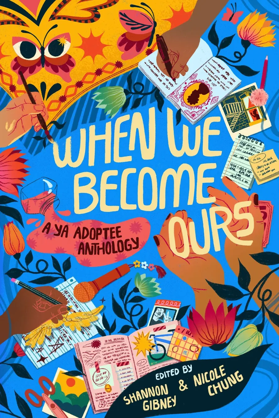 Cover of When We Become Ours: A YA Adoptee Anthology