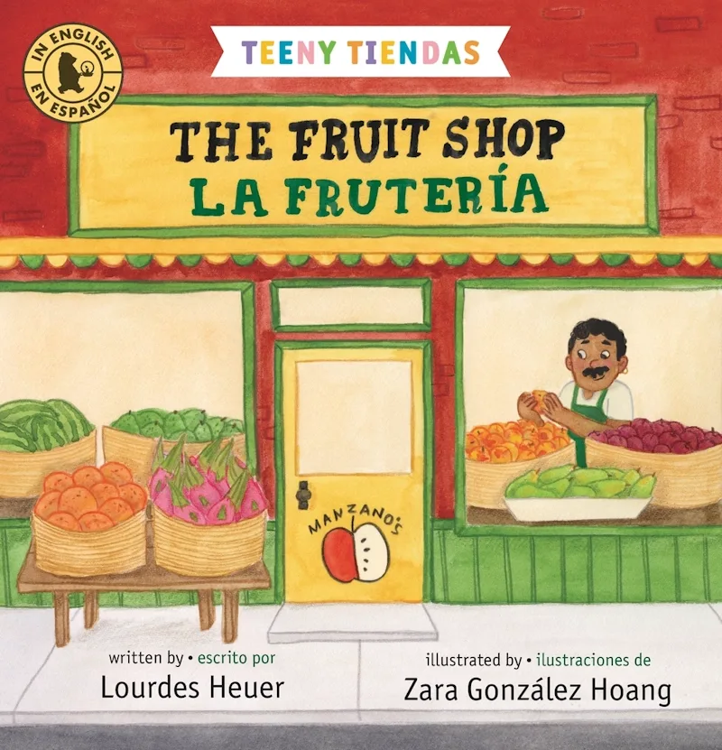 Cover of The Fruit Shop / La fruteria (Teeny Tiendas)