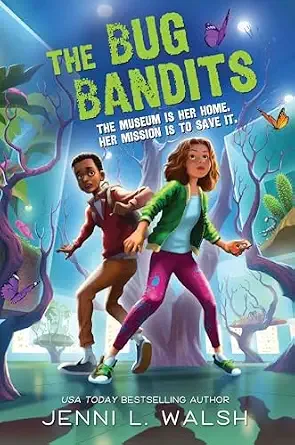 Cover of Bug Bandits: The Museum Is Her Home. Her Mission Is to Save It., The