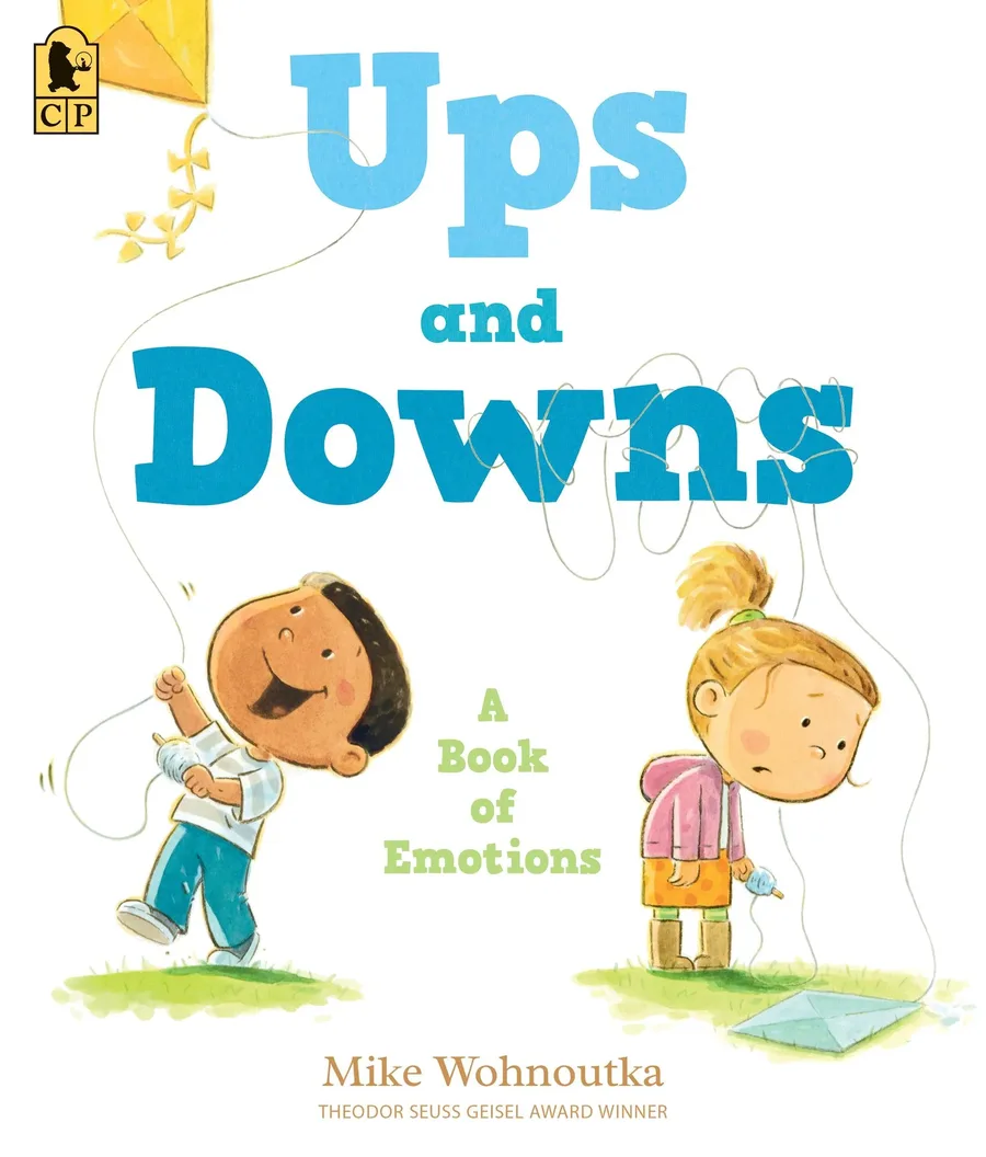 Cover of Ups and Downs: A Book of Emotions