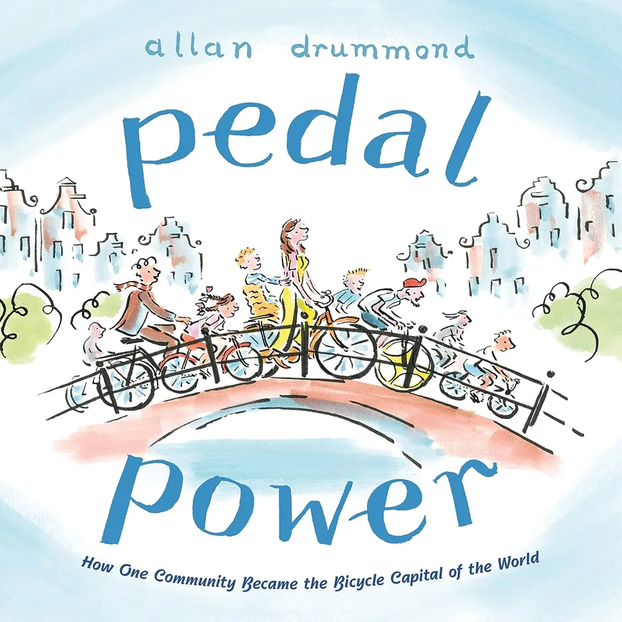 Cover of Pedal Power: How One Community Became the Bicycle Capital of the World