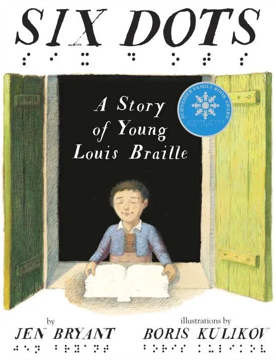 Cover of Six Dots: A Story of Young Louis Braille