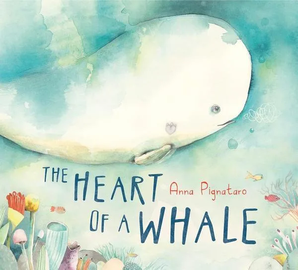 Cover of The Heart of a Whale
