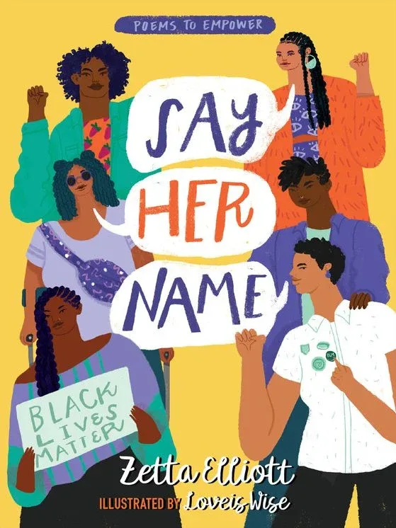 Cover of Say Her Name: Poems to Empower