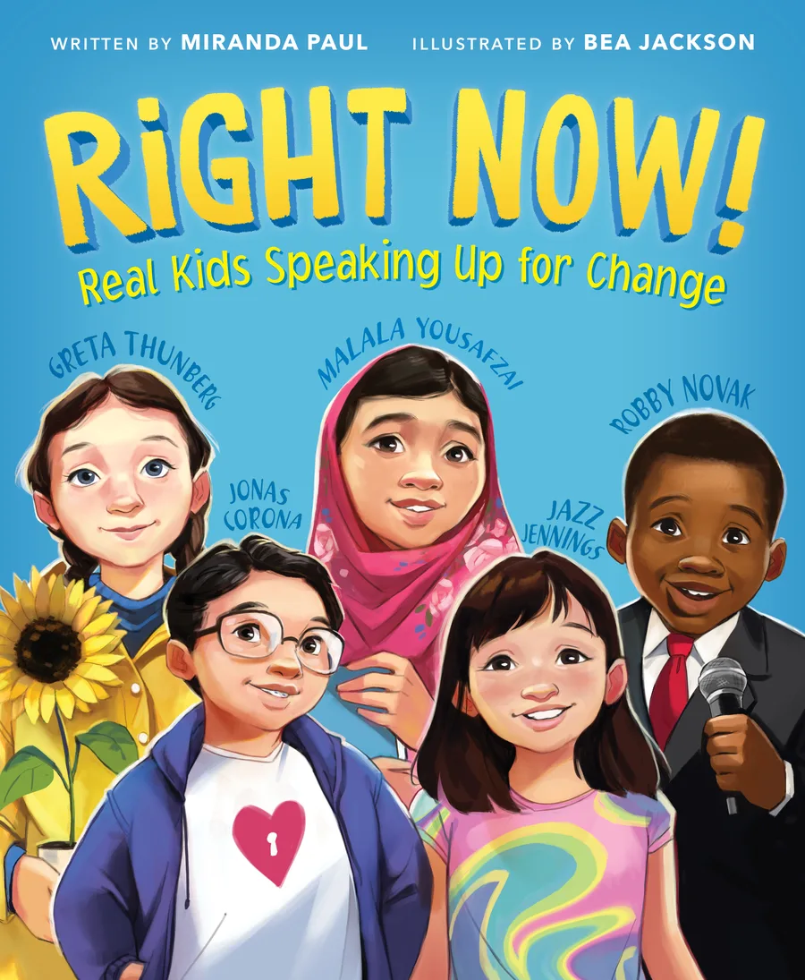 Cover of Right Now! Real Kids Speaking Up for Change