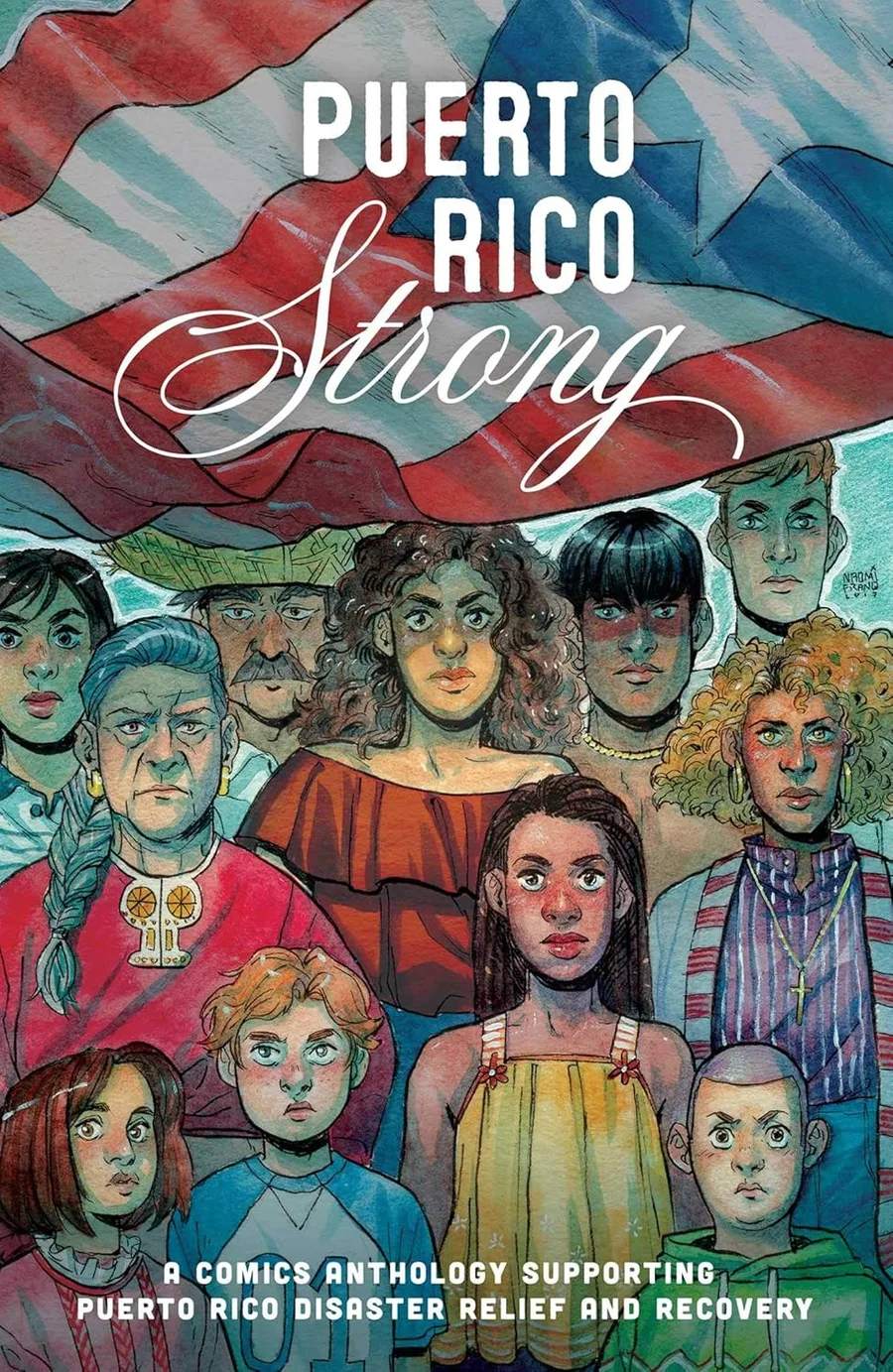 Cover of Puerto Rico Strong: A Comics Anthology Supporting Puerto Rico Disaster Relief and Recovery
