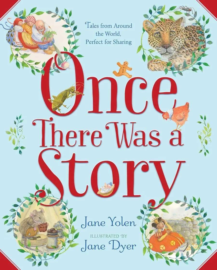 Cover of Once There Was a Story: Tales from around the World, Perfect for Sharing