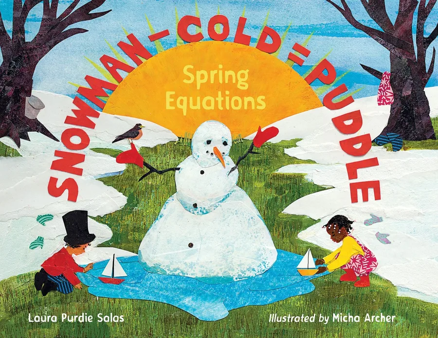 Cover of Snowman - Cold = Puddle: Spring Equations