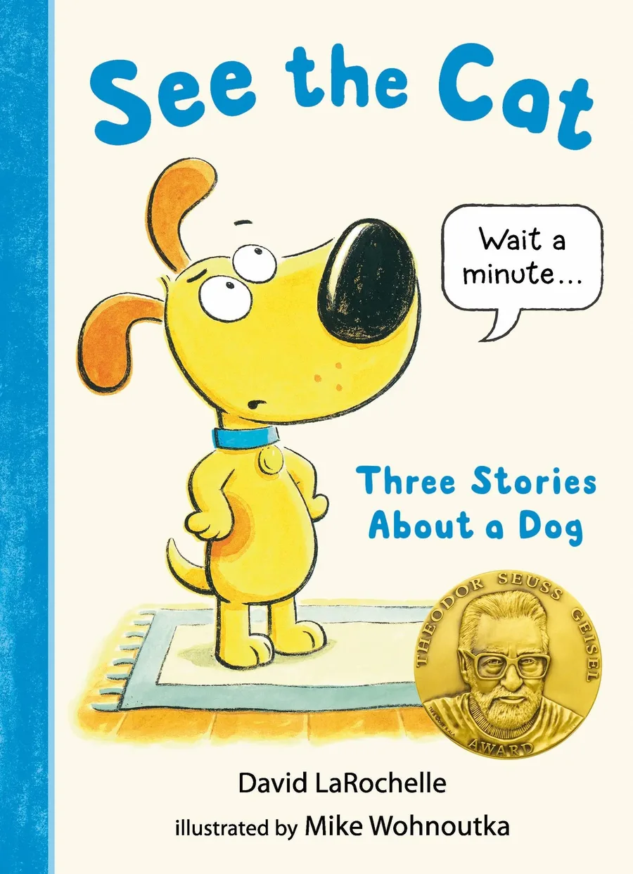 Cover of See the Cat: Three Stories about a Dog