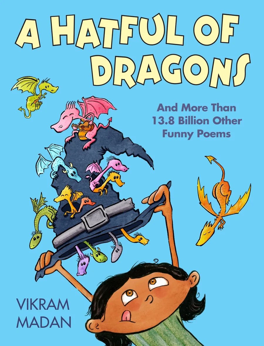 Cover of A Hatful of Dragons: and More Than 13.8 Billion Other Funny Poems