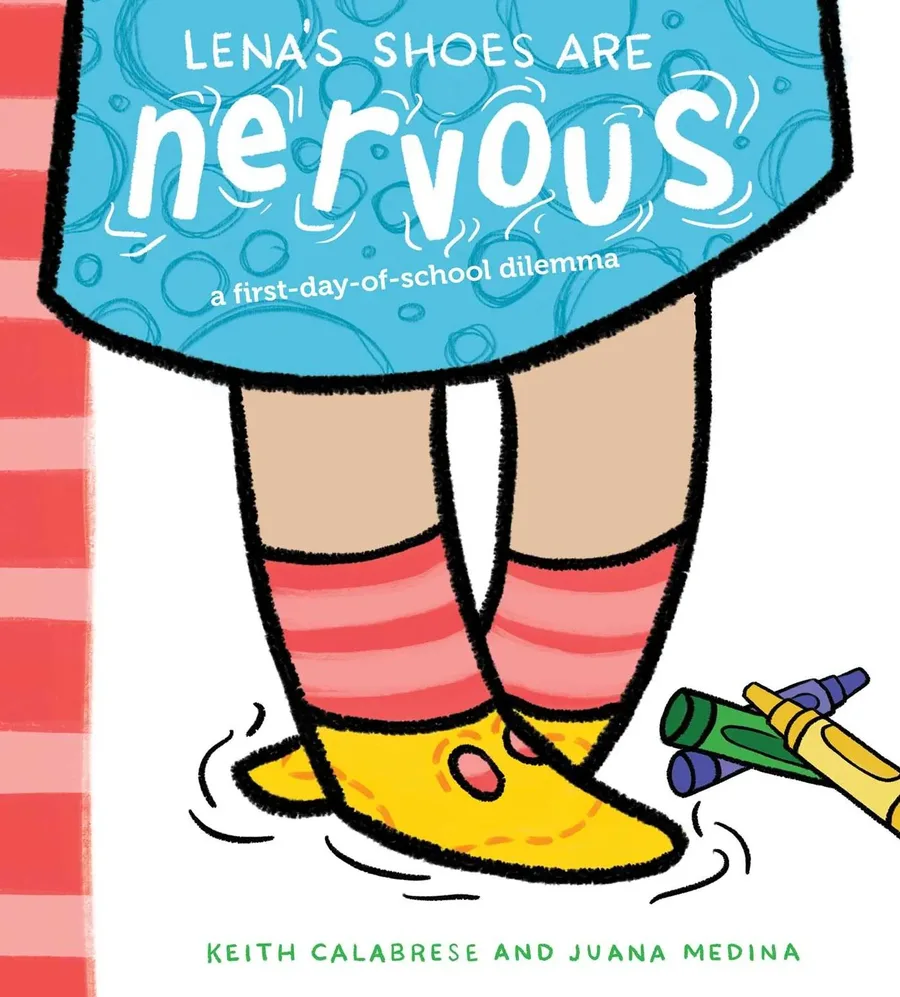 Cover of Lena's Shoes Are Nervous: A First-Day-of-School Dilemma
