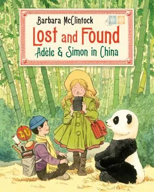 Cover of Lost and Found: Adèle & Simon in China