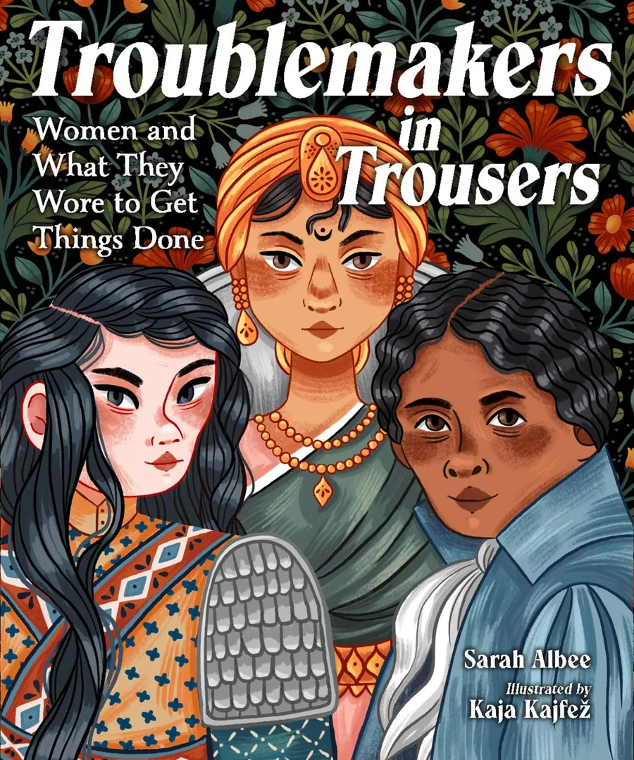 Cover of Troublemakers in Trousers