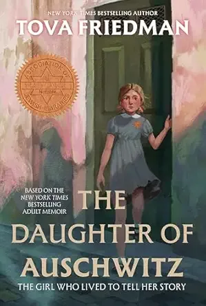 Cover of The Daughter of Auschwitz: The Girl Who Lived to Tell Her Story