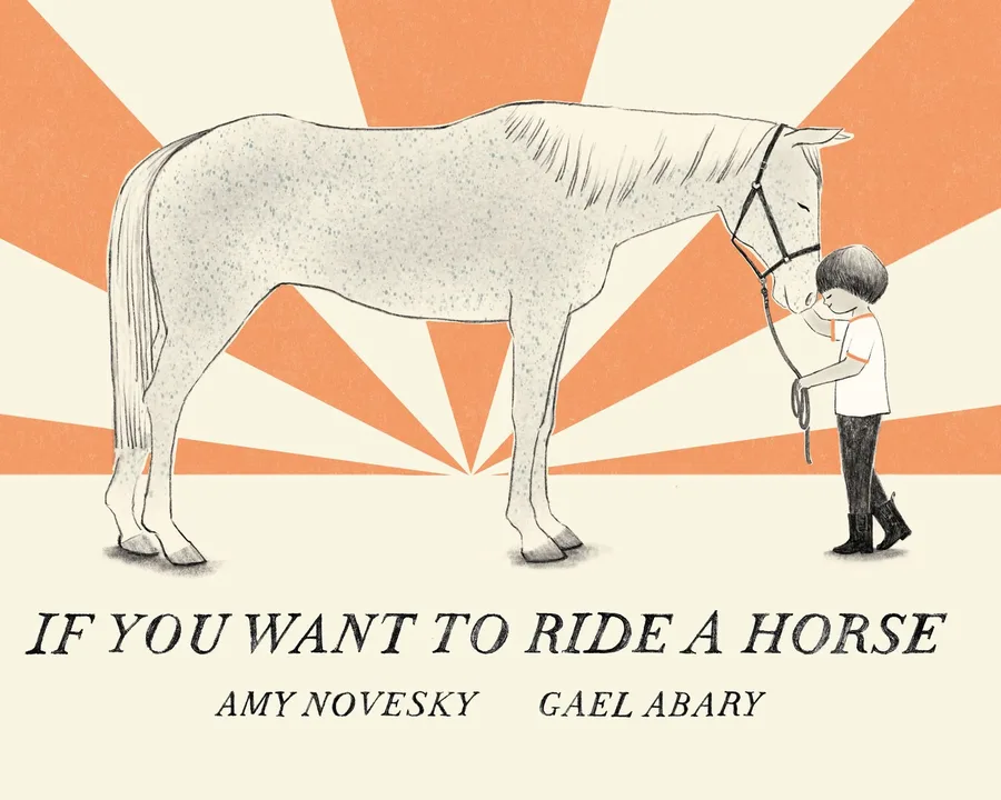 Cover of If You Want to Ride a Horse