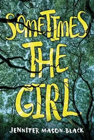 Cover of Sometimes the Girl