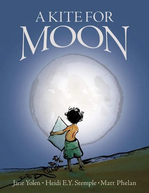 Cover of A Kite for Moon