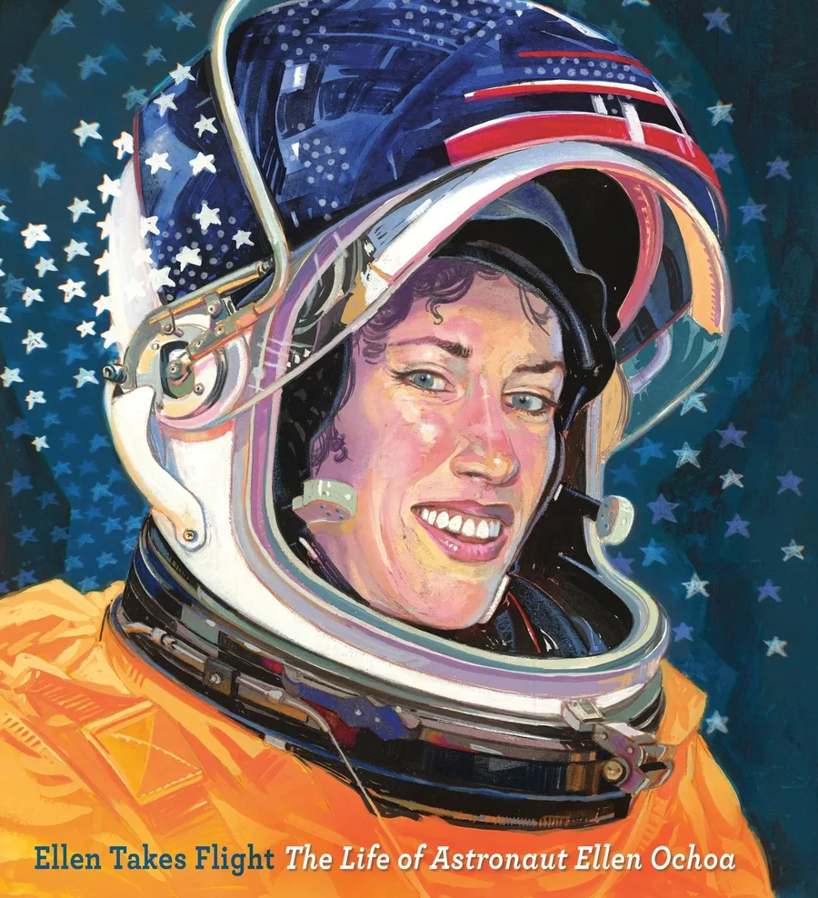 Cover of Ellen Takes Flight: The Life of Astronaut Ellen Ochoa