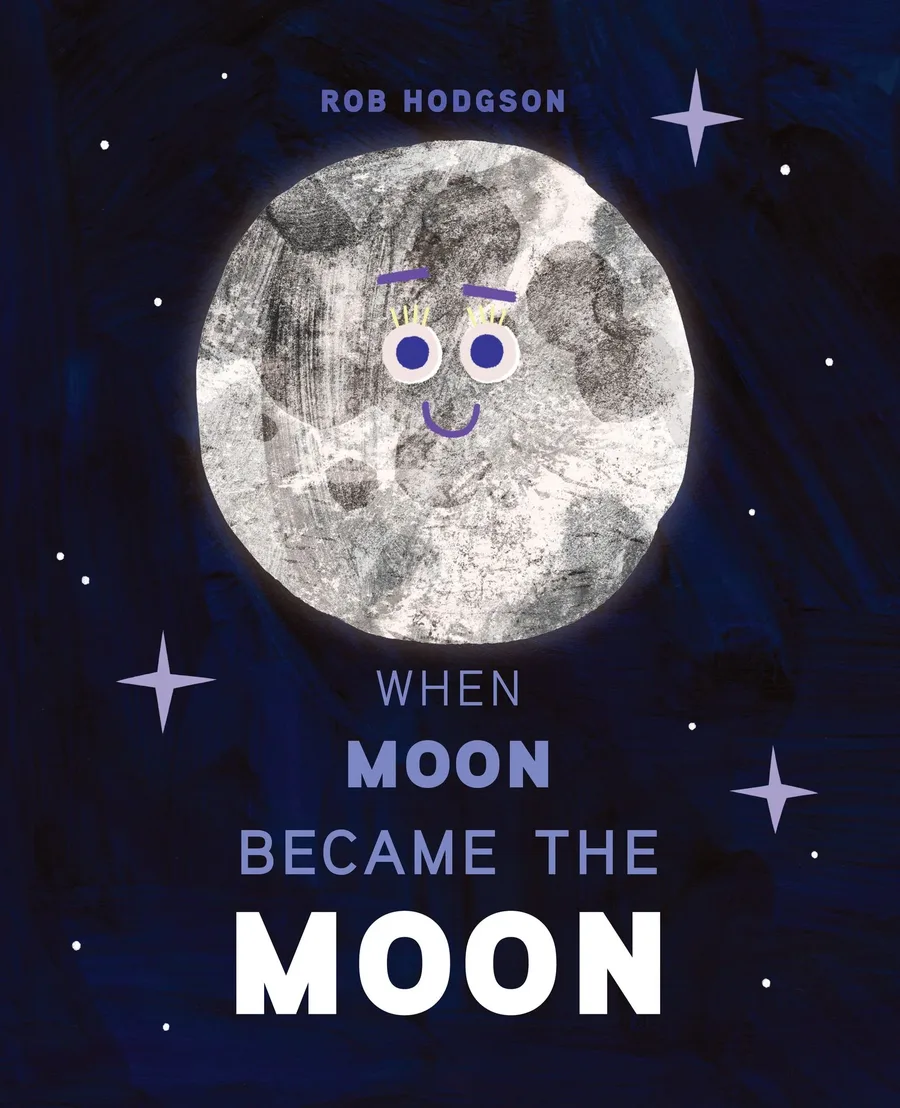 Cover of When Moon Became the Moon
