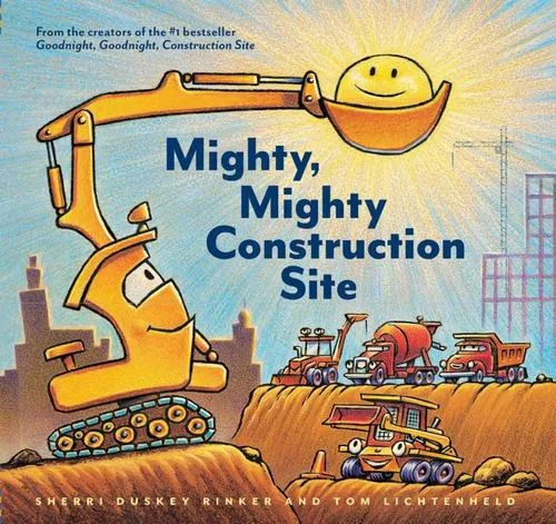 Cover of Mighty, Mighty Construction Site