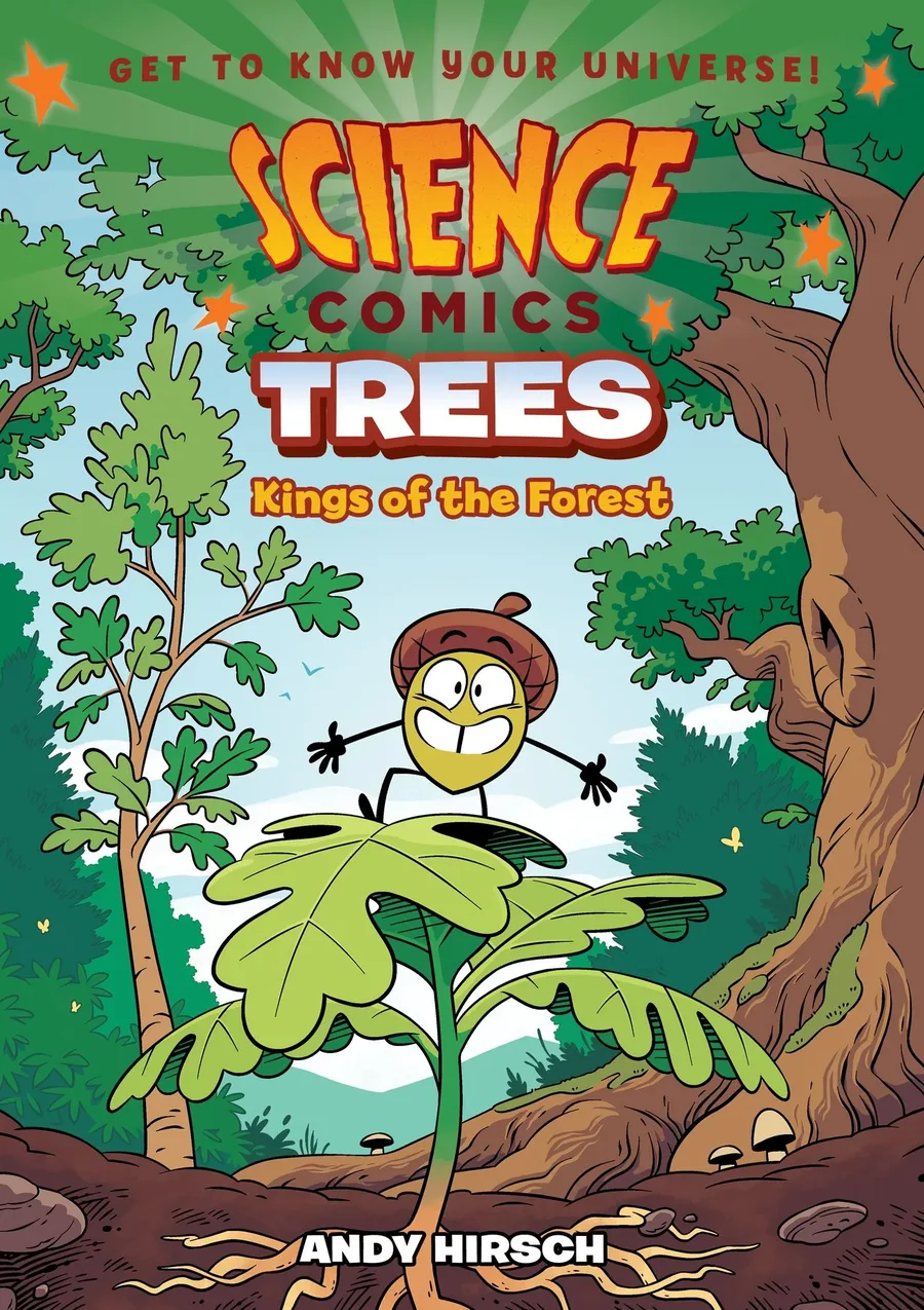 Cover of Trees: Kings of the Forest (Science Comics series)
