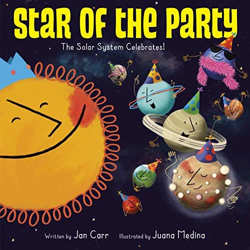 Cover of Star of the Party: The Solar System Celebrates!