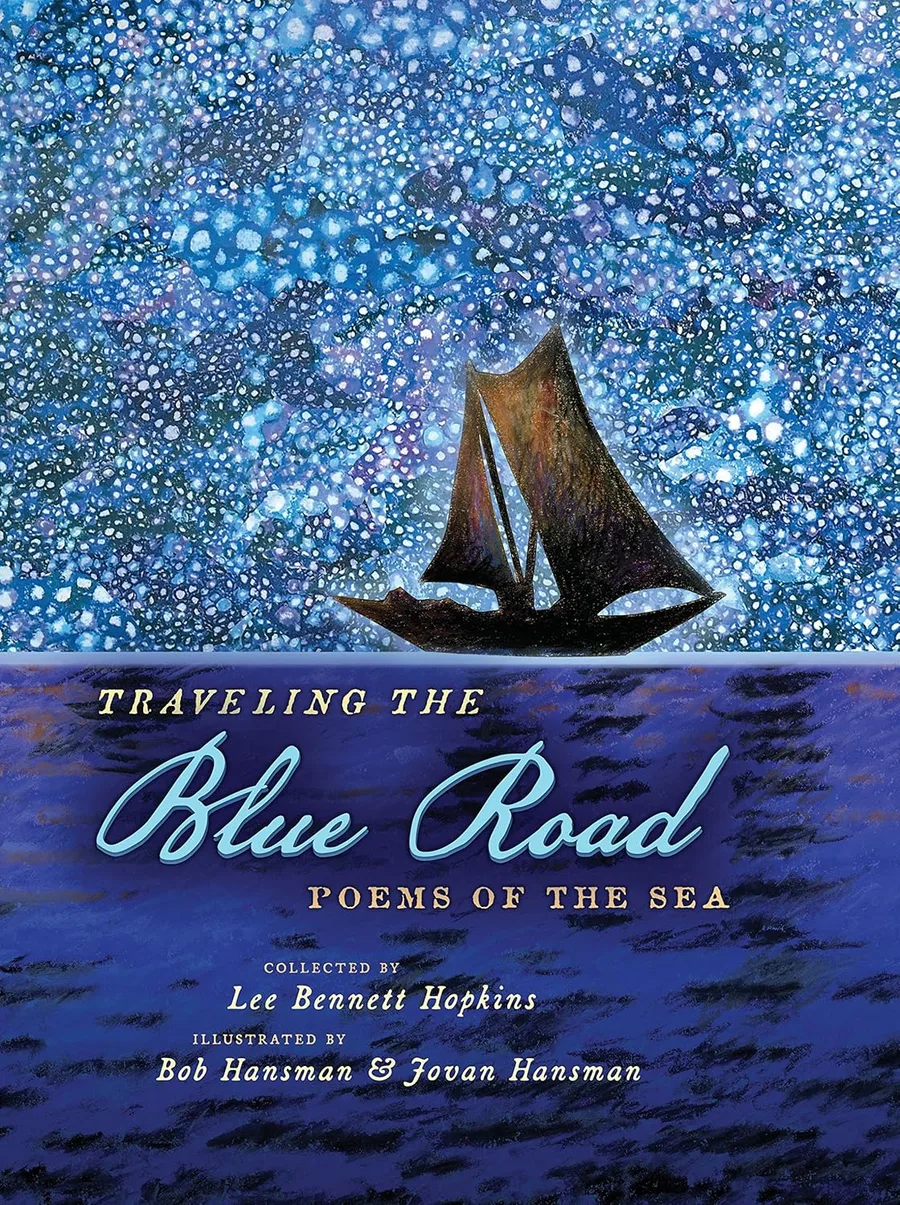 Cover of Traveling the Blue Road: Poems of the Sea