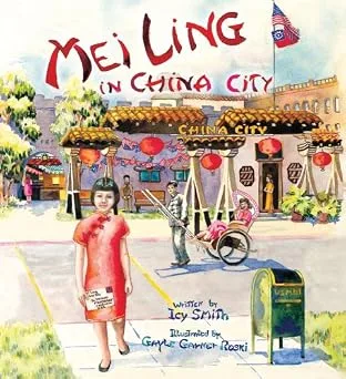 Cover of MEI LING IN CHINA CITY/MEI LING EN LA CIUDAD CHINA