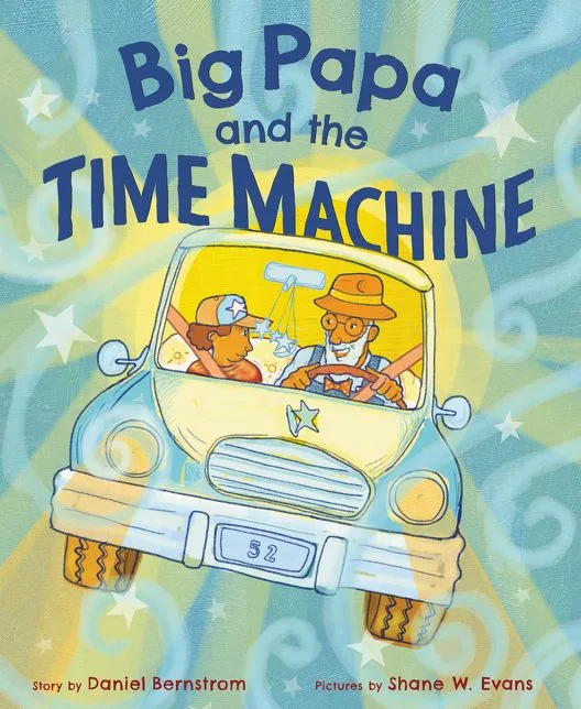 Cover of Big Papa and the Time Machine