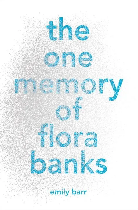 Cover of The One Memory of Flora Banks