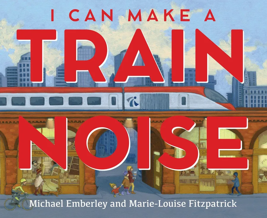 Cover of I Can Make a Train Noise