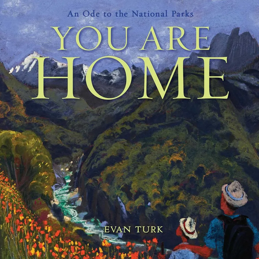 Cover of You Are Home: An Ode to the National Parks